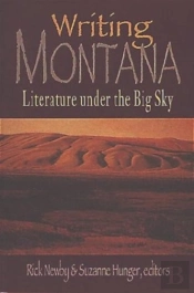 Writing Montana Literature Under The Big Sky