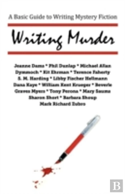Bertrand.pt - Writing Murder: A Basic Guide To Writing Mystery Novels