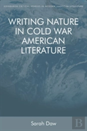 Writing Nature In Cold War American Literature