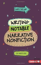 Writing Notable Narrative Nonfiction