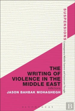 Bertrand.pt - Writing Of Violence In The Middle East