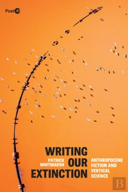 Bertrand.pt - Writing Our Extinction