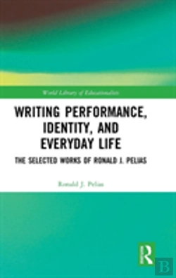 Bertrand.pt - Writing Performance, Identity, And Everyday Life