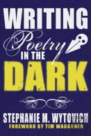 Writing Poetry In The Dark