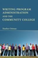 Writing Program Administration And The Community College
