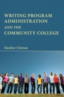 Bertrand.pt - Writing Program Administration And The Community College