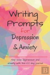 Writing Prompts For Depression And Anxiety