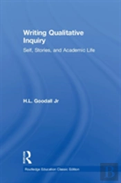 Writing Qualitative Inquiry