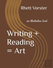 Writing + Reading = Art