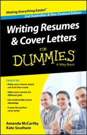 Writing Resumes And Cover Letters For Dummies, Second Australian & New Zealand Edition