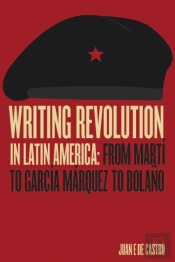 Writing Revolution In Latin America