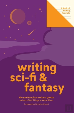 Bertrand.pt - Writing Sci-Fi And Fantasy (Lit Starts)