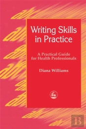 Writing Skills In Practice