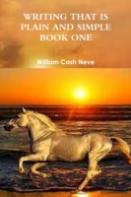 Writing That Is Plain And Simple Book One