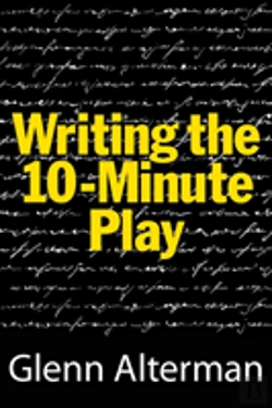 Bertrand.pt - Writing The 10-Minute Play
