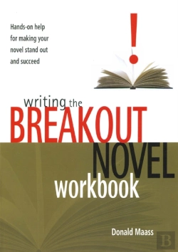 Bertrand.pt - Writing The Breakout Novel Workbook