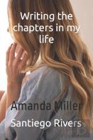 Writing The Chapters In Your Life