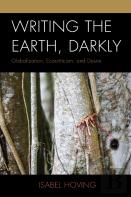 Writing The Earth, Darkly