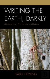 Writing The Earth, Darkly