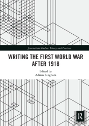 Writing The First World War After 1918