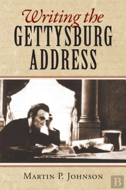Bertrand.pt - Writing The Gettysburg Address