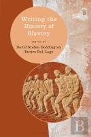 Writing The History Of Slavery