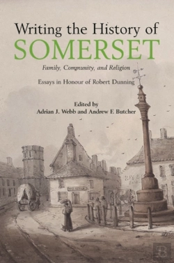 Bertrand.pt - Writing The History Of Somerset