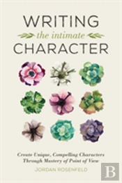 Writing The Intimate Character