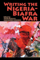 Writing The Nigeria-Biafra War