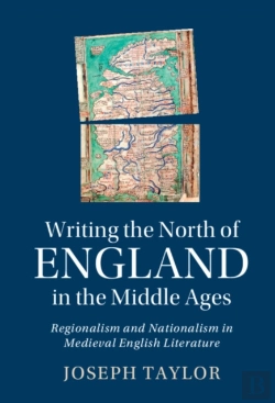 Bertrand.pt - Writing The North Of England In The Middle Ages