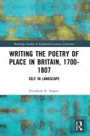 Writing The Poetry Of Place In Britain, 1700â€“1807