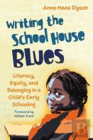 Writing The School House Blues