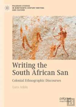 Bertrand.pt - Writing The South African San