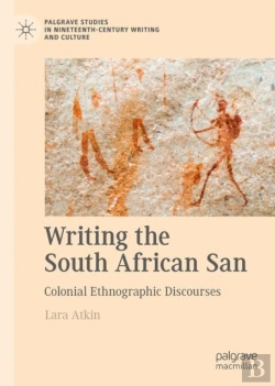 Bertrand.pt - Writing The South African San