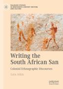 Writing The South African San