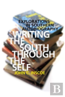 Writing The South Through The Self