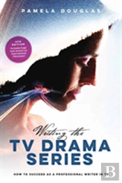 Writing The Tv Drama Series