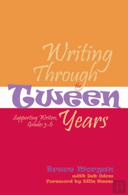 Bertrand.pt - Writing Through The Tween Years