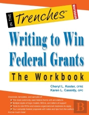 Writing To Win Federal Grants -The Workbook
