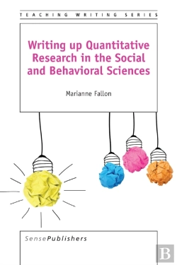 Bertrand.pt - Writing Up Quantitative Research In The Social And Behavioral Sciences