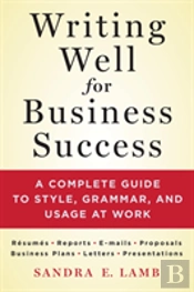Writing Well For Business Success