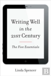 Writing Well In The 21st Century