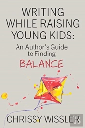 Writing While Raising Young Kids