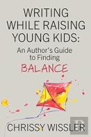 Writing While Raising Young Kids