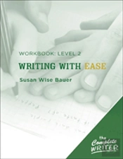 Writing With Ease: Level 2 Workbook