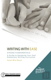 Writing With Ease: Strong Fundamentals