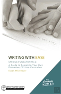 Bertrand.pt - Writing With Ease: Strong Fundamentals