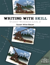 Writing With Skill, Level 2: Student Workbook