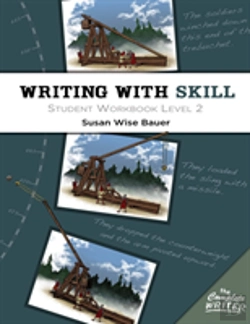 Bertrand.pt - Writing With Skill, Level 2: Student Workbook