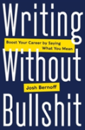 Writing Without Bullshit